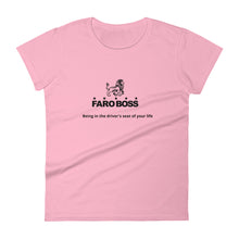 Load image into Gallery viewer, FaroBoss Lady: Be in The Driver&#39;s Seat - Women&#39;s short sleeve t-shirt